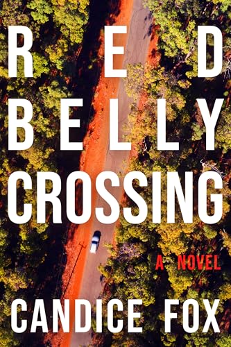 Red Belly Crossing novel cover by Candice Fox