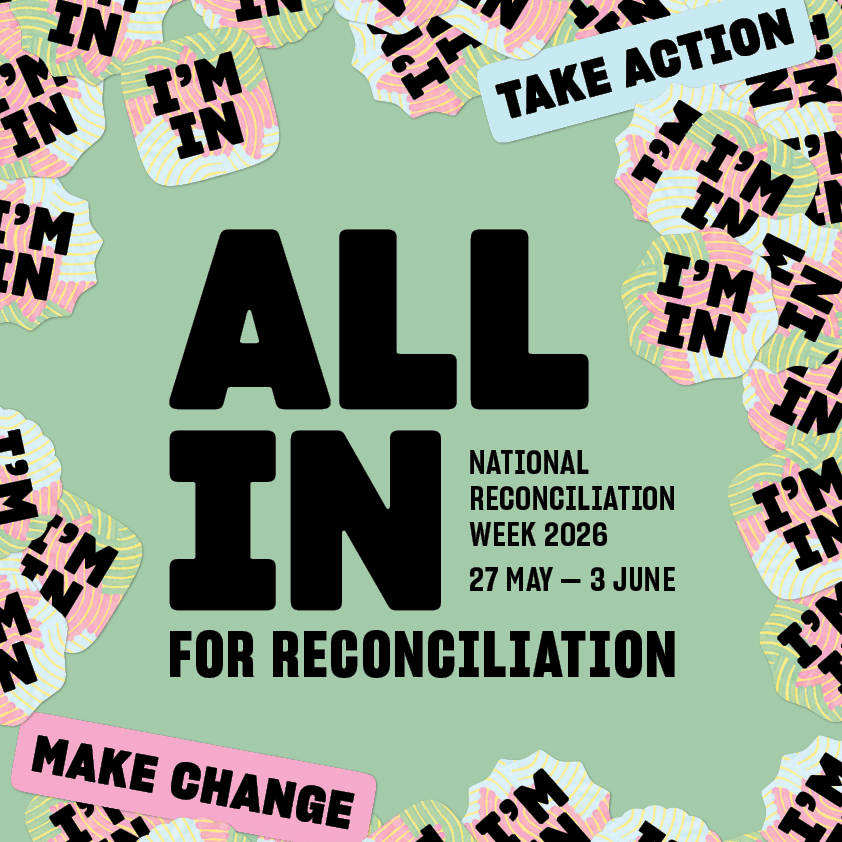 All In for Reconciliation National Reconciliation Week 2026 poster