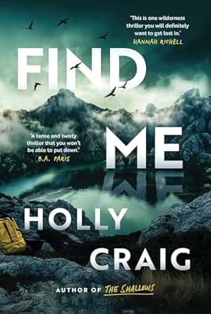 Find Me thriller novel cover by Holly Craig