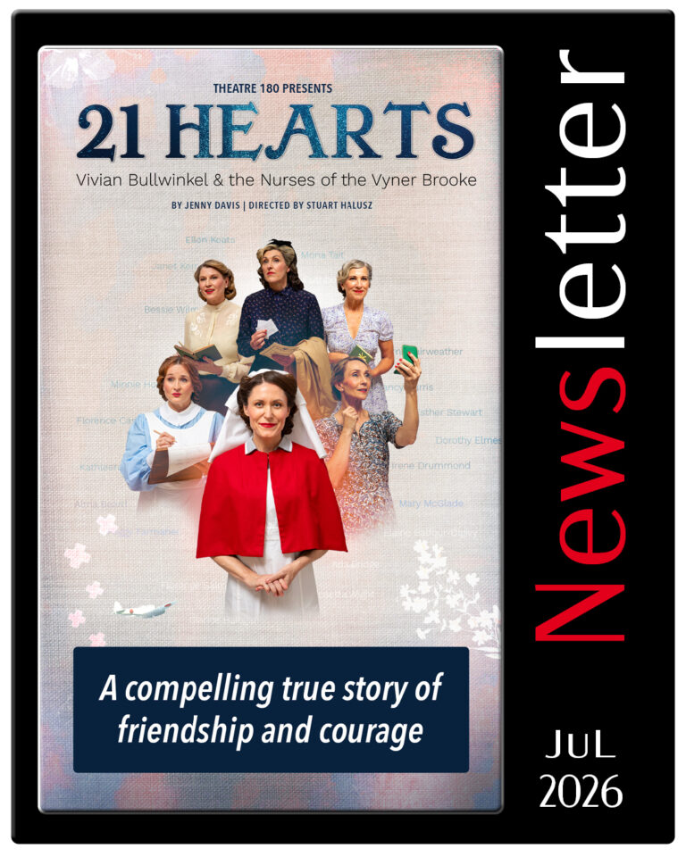 Theatre 180 newsletter for 21 Hearts play July 2026