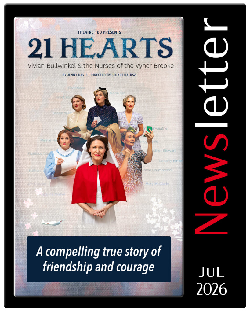 Theatre 180 newsletter for 21 Hearts play July 2026