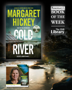 Cold River by Margaret Hickey, Rosemary's Book of the Week
