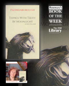 Book cover of Things With Teeth By Moonlight by P.A. Swanborough