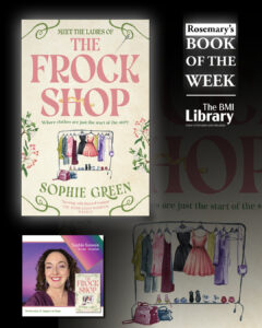 The Frock Shop by Sophie Green, Rosemary's Book of the Week