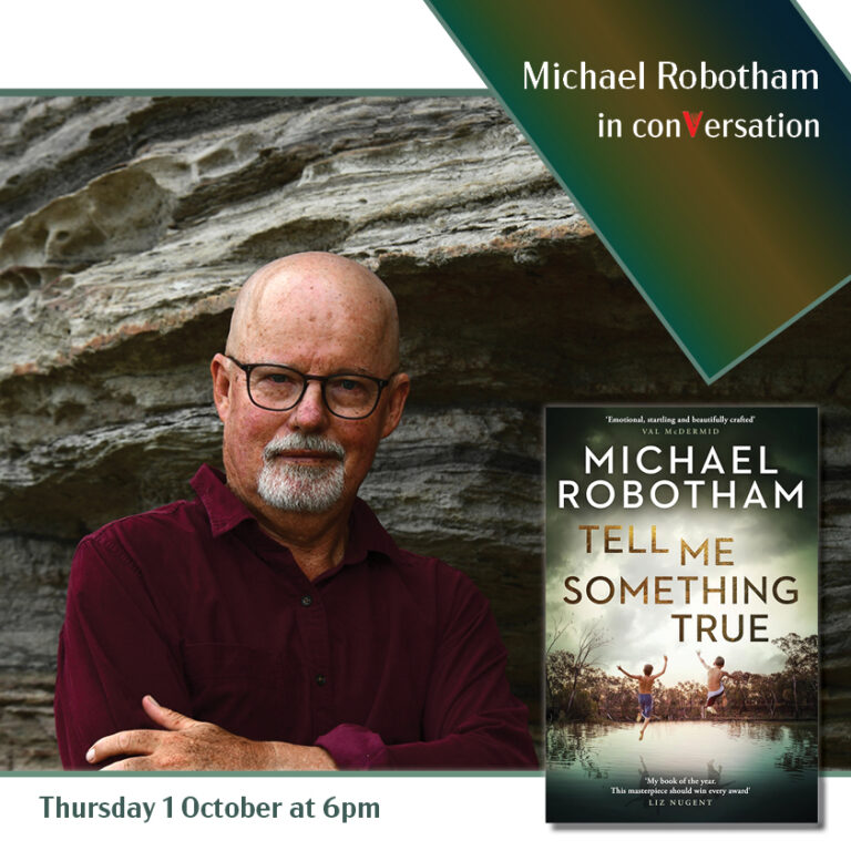 Michael Robotham author event promoting Tell Me Something True