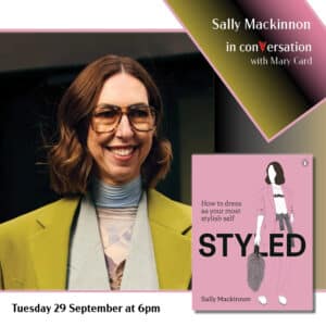 Sally Mackinnon author of Styled book event poster