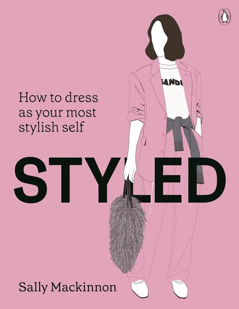 Book cover of Styled by Sally Mackinnon, Penguin