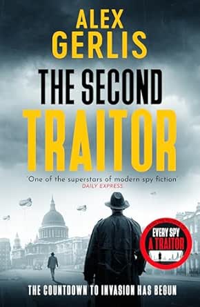 Book cover of The Second Traitor by Alex Gerlis