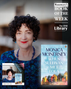 Monica McInerney author photo with When Sullivan Met Lola book cover