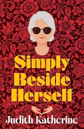 Book cover of Simply Beside Herself by Judith Katherine