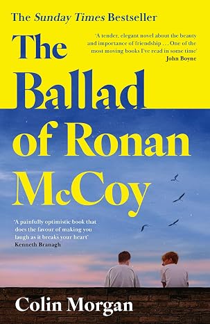 Book cover of The Ballad of Ronan McCoy by Colin Morgan