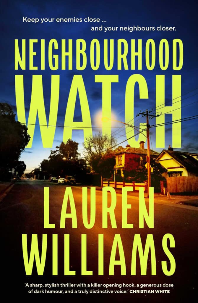 Neighbourhood Watch thriller novel cover by Lauren Williams