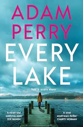 Every Lake book cover by Adam Perry thriller novel