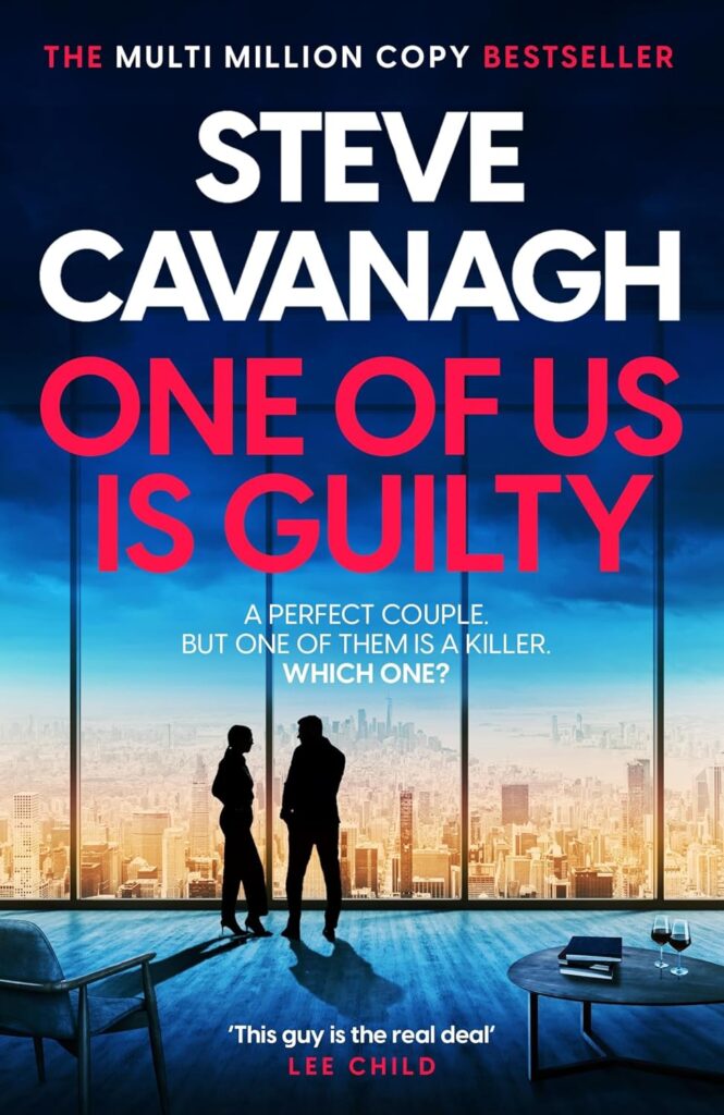 Book cover of One of Us Is Guilty by Steve Cavanagh