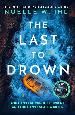 The Last to Drown book cover by Noelle W. Ihli