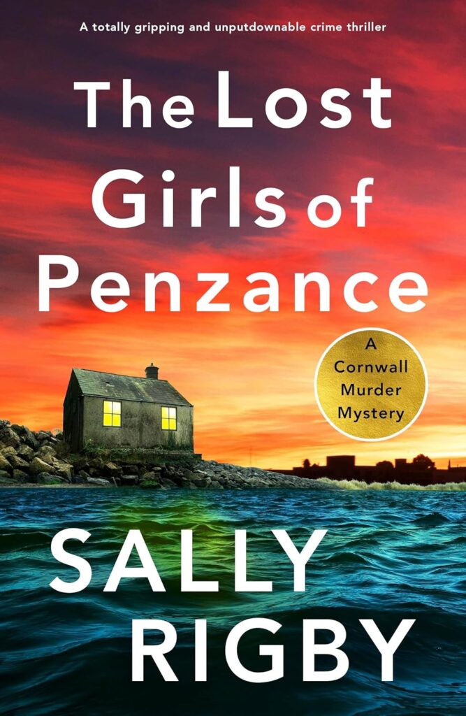 Book cover of The Lost Girls of Penzance by Sally Rigby