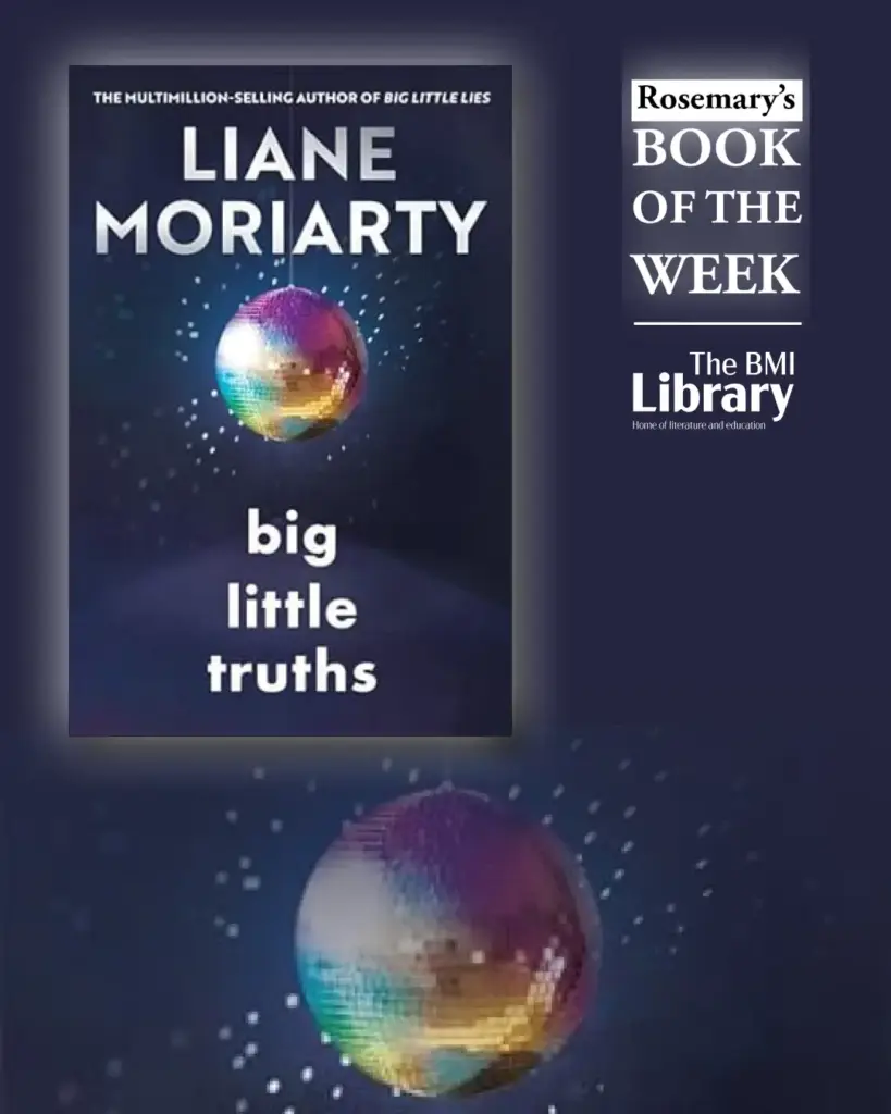 Big Little Truths by Liane Moriarty book cover with disco ball