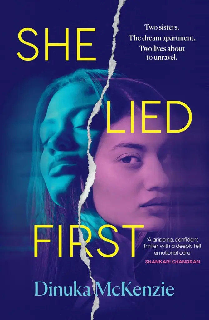 Book cover of She Lied First by Dinuka McKenzie