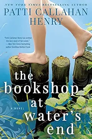 Book cover of The Bookshop at Water's End by Patti Callahan Henry