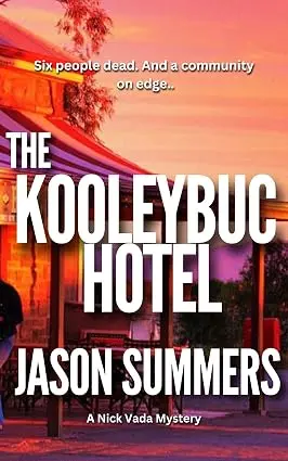 Book cover of The Kooleybuc Hotel by Jason Summers